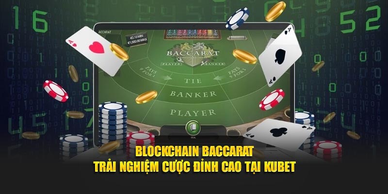 Blockchain Baccarat