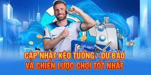 Cập Nhật Kèo Tuồng