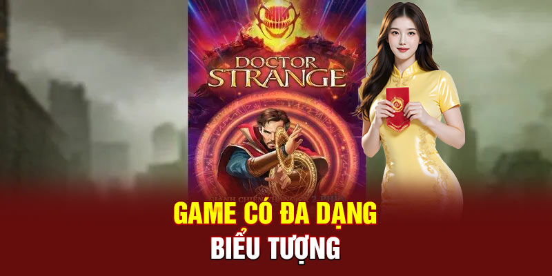 Tựa game có đa dạng các biểu tượng