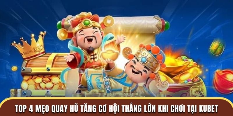 Mẹo quay hũ